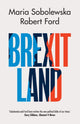 Book cover of: Brexitland. By: Maria Sobolewska