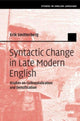 Book cover of: Syntactic Change in Late Modern English