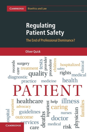 Regulating Patient Safety