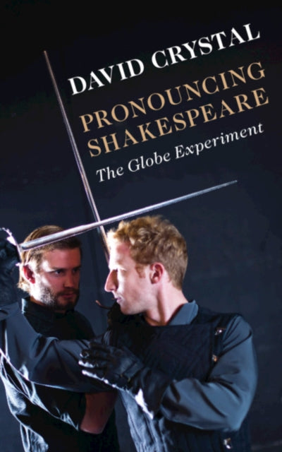 Book cover of: Pronouncing Shakespeare. By: David Crystal