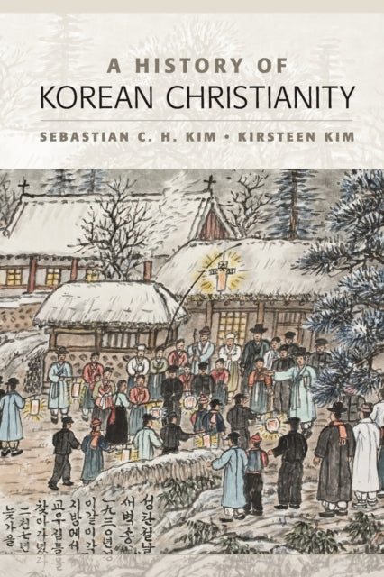 Book cover of: History of Korean Christianity. By: Sebastian Kim