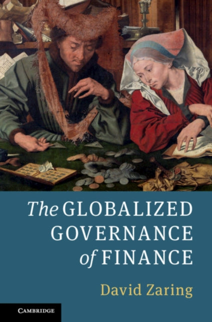 Book cover of: Globalized Governance of Finance. By: David Zaring