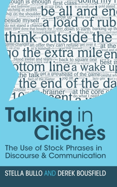 Book cover of: Talking in Cliches. By: Stella Bullo