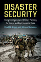 Book cover of: Disaster Security. By: Chad M. Briggs