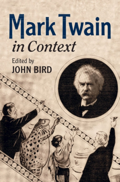 Book cover of: Mark Twain in Context. By: John Bird