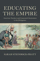 Book cover of: Educating the Empire. By: Sarah Steinbock-Pratt