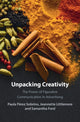 Book cover of: Unpacking Creativity. By: Paula Pérez Sobrino