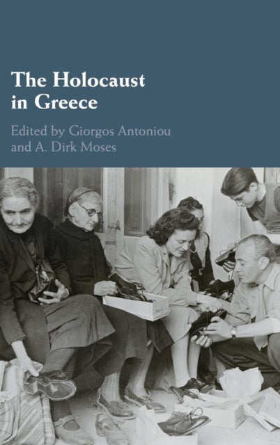 Book cover of: Holocaust in Greece. By: Giorgos Antoniou