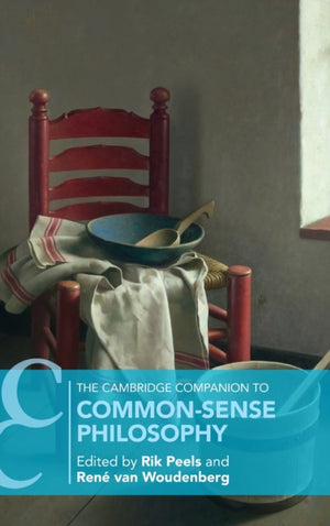Cambridge Companion to Common-Sense Philosophy