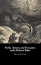Book cover of: Myth, History, and Metaphor in the Hebrew Bible. By: Paul K. -K Cho