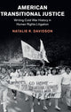 Book cover of: American Transitional Justice. By: Natalie R. Davidson