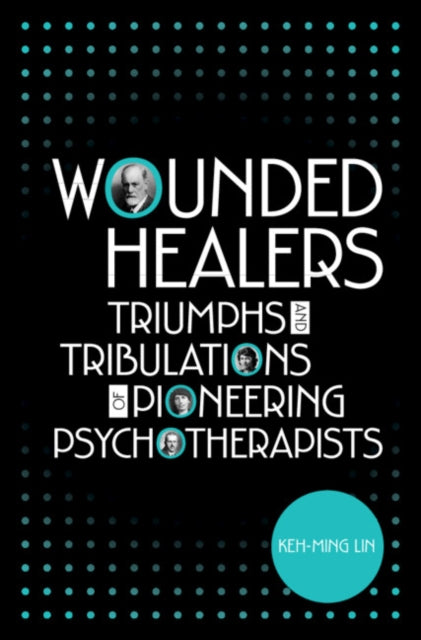 Book cover of: Wounded Healers. By: Keh-Ming Lin