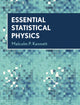 Book cover of: Essential Statistical Physics. By: Malcolm P. Kennett