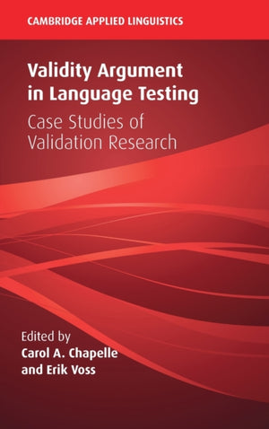 Validity Argument in Language Testing