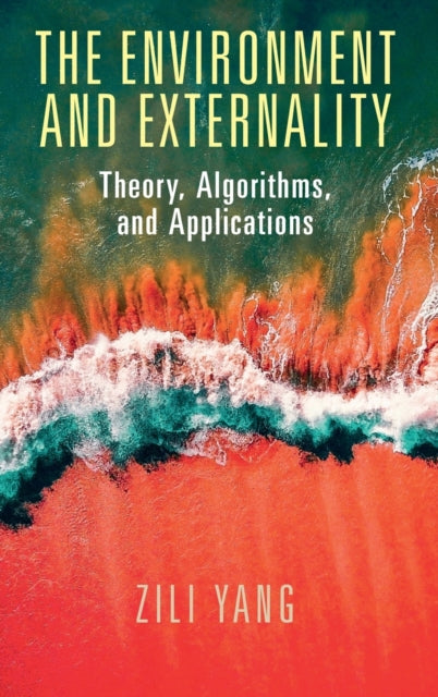 Book cover of: Environment and Externality. By: Zili Yang