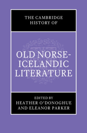 Cambridge History of Old Norse-Icelandic Literature