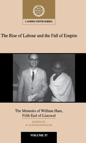 Rise of Labour and the Fall of Empire