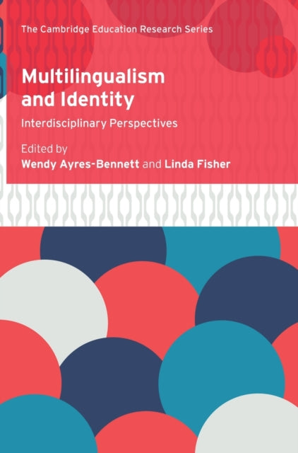 Book cover of: Multilingualism and Identity. By: Wendy Ayres-Bennett