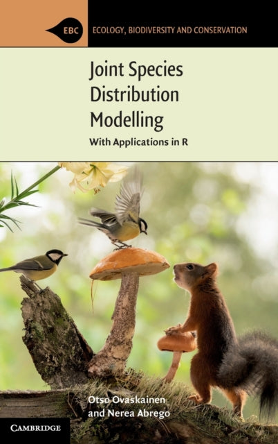 Book cover of: Joint Species Distribution Modelling. By: Otso Ovaskainen