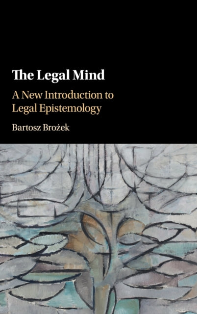 Book cover of: Legal Mind. By: Bartosz Brożek