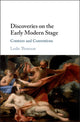 Book cover of: Discoveries on the Early Modern Stage. By: Leslie Thomson