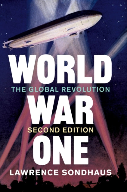 Book cover of: World War One. By: Lawrence Sondhaus