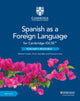 Book cover of: Cambridge IGCSE™ Spanish as a Foreign Language Teacher’s Resource with Digital Access. By: Capelo Manuel