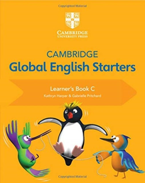 Book cover of: Cambridge Global English Starters Learner's Book C. By: Kathryn Harper