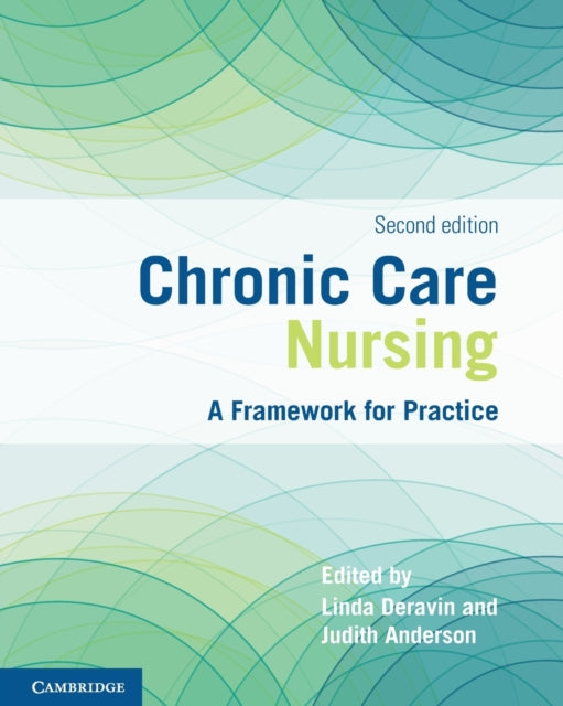 Book cover of: Chronic Care Nursing. By: Linda Deravin