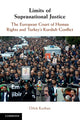 Book cover of: Limits of Supranational Justice. By: Dilek Kurban
