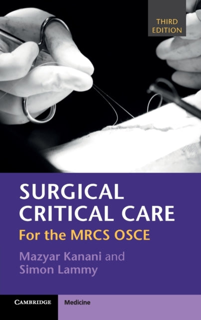 Book cover of: Surgical Critical Care. By: Mazyar Kanani