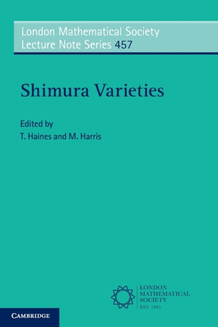 Book cover of: Shimura Varieties. By: Thomas Haines