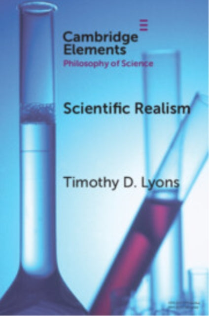 Book cover of: Scientific Realism. By: Timothy D. Lyons