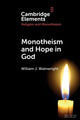Book cover of: Monotheism and Hope in God. By: William J. Wainwright