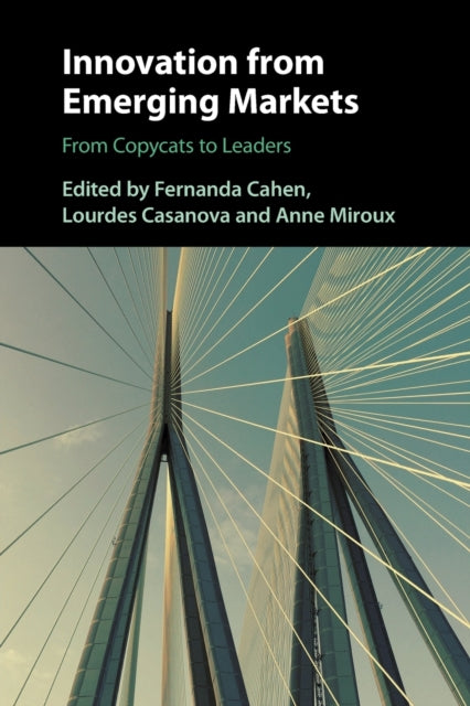 Book cover of: Innovation from Emerging Markets. By: Fernanda Ribeiro Cahen