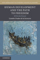 Book cover of: Human Development and the Path to Freedom. By: Leandro Prados de la Escosura
