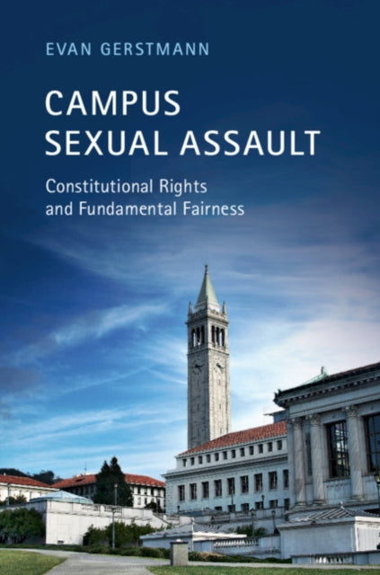 Book cover of: Campus Sexual Assault. By: Evan Gerstmann