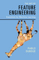 Book cover of: Art of Feature Engineering. By: Pablo Duboue