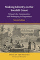 Book cover of: Making Identity on the Swahili Coast. By: Steven Fabian