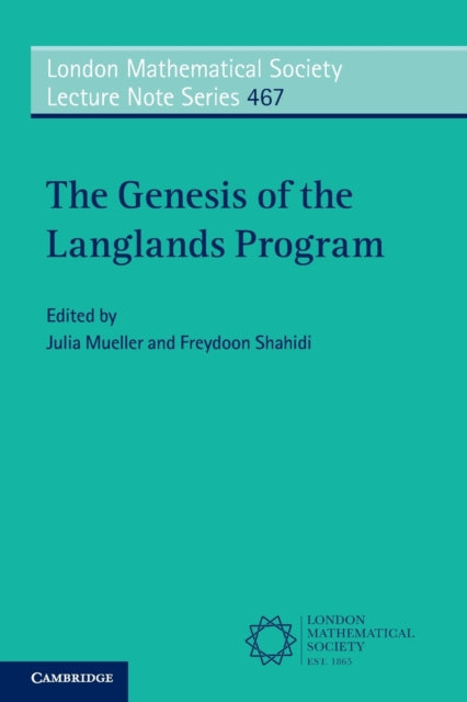 Book cover of: Genesis of the Langlands Program. By: Julia Mueller