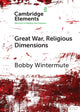 Book cover of: Great War, Religious Dimensions. By: Bobby Wintermute