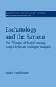 Book cover of: Eschatology and the Saviour. By: Sarah Parkhouse