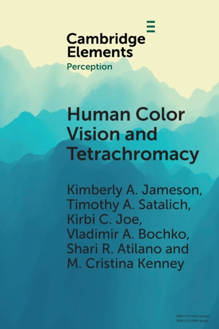 Book cover of: Human Color Vision and Tetrachromacy. By: Kimberly A. Jameson