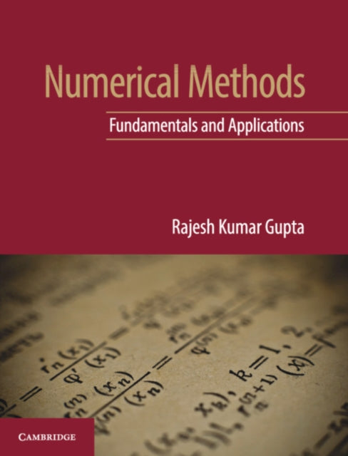 Book cover of: Numerical Methods. By: Rajesh Kumar Gupta