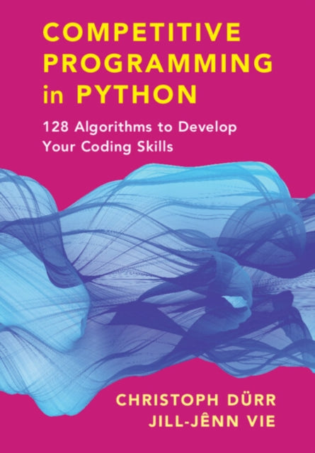 Book cover of: Competitive Programming in Python. By: Christoph Dürr