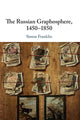 Book cover of: Russian Graphosphere, 1450-1850. By: Simon Franklin