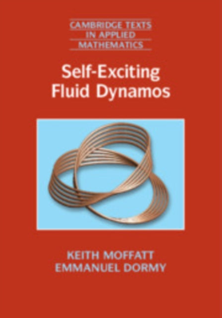 Book cover of: Self-Exciting Fluid Dynamos. By: Keith Moffatt
