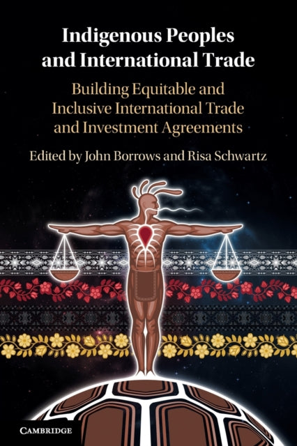 Indigenous Peoples and International Trade