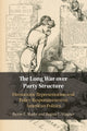Book cover of: Long War over Party Structure. By: Byron E. Shafer