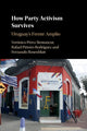 Book cover of: How Party Activism Survives. By: Verónica Pérez